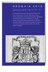 Historische Gesellschaft d. Kantons Aargau, Historische Gesellschaft des Kantons Aargau - Argovia. Jahresschrift der Historischen Gesellschaft des Kantons Aargau