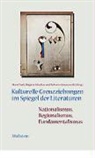 Roberto Simanowski, Brigitte Schultze, Rob Simanowski, Roberto Simanowski, Horst Turk - Kulturelle Grenzziehungen im Spiegel der Literaturen: Nationalismus, Regionalismus, Fundamentalismus