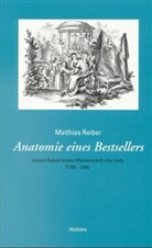 Matthias Reiber - Das achtzehnte Jahrhundert. Supplementa / Anatomie eines Bestsellers