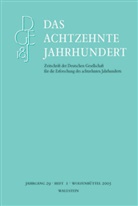 Deutsche Gesellschaft f. d. Erforschung d. achtzehnten Jahrhunderts, Carsten Zelle - Das achtzehnte Jahrhundert 29/1. Jg.29/1