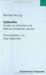 Manfred Fuhrmann, Reinhart Herzog, Manfred Mit einem Beitrag von Fuhrmann, Peter Habermehl, Peter von Habermehl - Spätantike