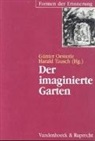 Günter Oesterle, Günte Oesterle, Günter Oesterle, Tausch, Harald Tausch - Der imaginierte Garten