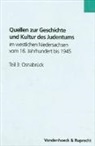 Albrecht Eckhardt, Albrech Eckhardt, Albrecht Eckhardt - Quellen zur Geschichte und Kultur des Judentums im westlichen Niedersachsen vom 16. Jahrhundert bis 1945. Teil 3: Osnabrück