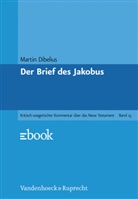 Martin Dibelius, Ferdinand Hahn, Ferdinand Hahn, Dietrich-Alex Koch, Heinrich A. W. Meyer - Kritisch-exegetischer Kommentar über das Neue Testament - 15: Der Brief des Jakobus