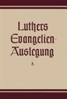 Martin H. Jung, Martin Luther, Erwin Mülhaupt - Die Passions- und Ostergeschichten aus allen vier Evangelien