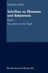 Edmund Schlink, Klaus Engelhardt, Günthe Gassmann, Günther Gassmann, Herrfahrdt, Herrfahrdt... - Schriften zu Ökumene und Bekenntnis. Band 3