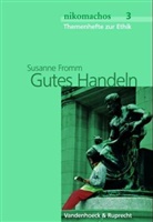 Susanne Fromm, Susann Fromm, Susanne Fromm - Gutes Handeln