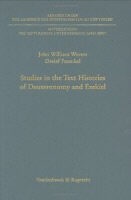 Detlef Fraenkel, John William Wevers, John William Wevers - Studies in the Text Histories of Deuteronomy and Ezekiel