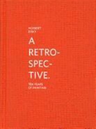 Christoph Doswald, Soledad Garcia, Raphael Gygax, Stefan Banz - A Retrospective