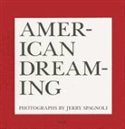 Jerry Spagnoli - American Dreaming
