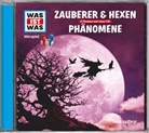 Kurt Haderer, Crock Krumbiegel - WAS IST WAS Hörspiel: Zauberer & Hexen/ Phänomene, Audio-CD (Hörbuch)