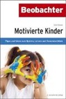 Sarah Zanoni - Motivierte Kinder