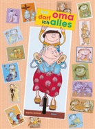 Sophie Schmid - Bei Oma darf ich alles