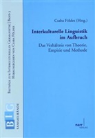 Csab Földes, Csaba Földes - Interkulturelle Linguistik im Aufbruch