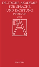 der Deutschen Akademie für Sprache und Dichtung, de Deutschen Akademie für Sprache u - Jahrbuch 2011