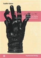 Sudhir Kakar - Kultur und Psyche