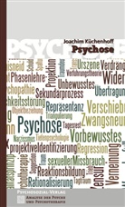 Joachim Küchenhoff - Psychose