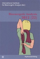 International Institute for Bioenergetic Analysis, Margi Koemeda-Lutz, Margit Koemeda-Lutz, Schroeter, Vincentia Schroeter - Bioenergetic Analysis. Vol.22