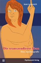 Jean Lessenich - Die transzendierte Frau