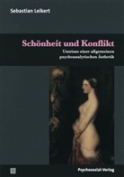Sebastian Leikert - Schönheit und Konflikt