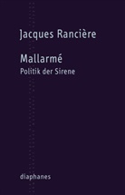 Jacques Rancière, Richard Steurer - Mallarmé