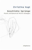 Christina Vagt - Geschickte Sprünge
