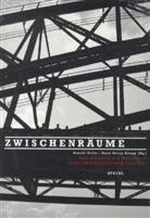 Ronal Grätz, Ronald Grätz, Knopp, Hans-Georg Knopp - Zwischenräume