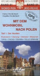 Breidenbac, Breidenbach, Angelika Breidenbach, Helmu Breidenbach, Helmut Breidenbach, Helmut und Angelika Breidenbach... - Mit dem Wohnmobil nach Polen. Tl.1