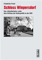 Friederike Frach - Schloss Wiepersdorf