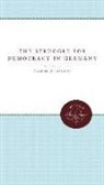 Gabriel A. (EDT) Almond, Gabriel a Almond, Gabriel A. Almond - The Struggle for Democracy in Germany