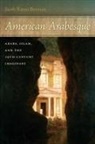 Jacob Berman, Jacob Rama Berman, Jacob/ Leys Berman, Colin Leys, Leo Panitch - American Arabesque