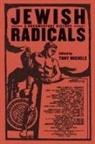 Tony Michels, Kidada Williams, Tony Michels - Jewish Radicals