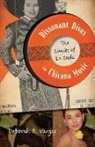 Deborah R. Vargas, VARGAS DEBORAH R - Dissonant Divas in Chicana Music