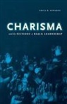 Erica R. Edwards - Charisma and the Fictions of Black Leadership
