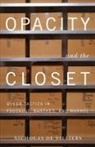 Nicholas De Villiers - Opacity and the Closet
