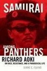 Diane C. Fujino - Samurai Among Panthers