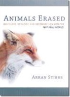 Arran Stibbe - Animals Erased