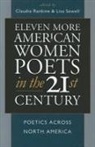 Claudia (EDT)/ Sewell Rankine, Claudia Rankine, Lisa Sewell - Eleven More American Women Poets in the 21st Century