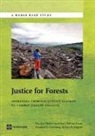 Marilyne Pereira Goncalves, Marlyne Goncalves, Marlyne/ Panjer Goncalves, Theodore Greenberg, Theodore S. Greenberg, Malissa Panjer... - Improving Criminal Justice Efforts to Combat Illegal Logging