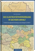 Hans O. Gericke, Hans Otto Gericke - Die Elektrizitätsversorgung in Sachsen-Anhalt