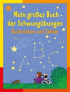 Helen Seeberg, Katja Schmiedeskamp - Mein großes Buch der Schwungübungen