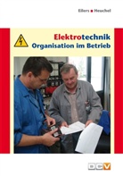 Bernhard Eilers, Rüdiger H. F. Heuchel - Elektrotechnik