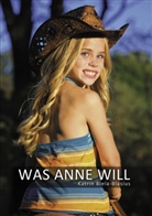 Katrin Biela-Blasius - Was Anne will
