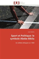 Louis Violette, Violette-l - Sport et politique: le symbole