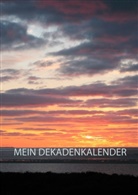 Thomas Grosjean - Mein Dekadenkalender