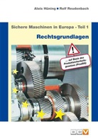 Alois Hüning, Rolf Reudenbach - Rechtsgrundlagen