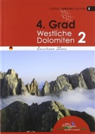 Thomas Kammereck, Emiliana Zorzi, Emiliano Zorzi - 4. Grad Westliche Dolomiten Band II. Bd.2