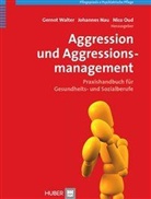 NA, Johanne Nau, Johannes Nau, OUD, Nico Oud, Walte... - Aggression und Aggressionsmanagement