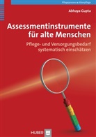 Abhaya Gupta, Mahler, Mahler, Cornelia Mahler, Bern Reuschenbach, Bernd Reuschenbach - Assessmentinstrumente für alte Menschen