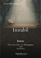 Christa Windmüller - Instabil